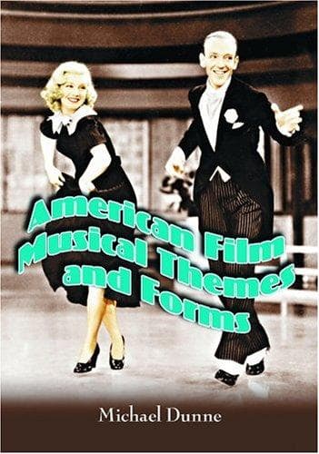 Cover of American film musical themes and forms by Michael Dunne
