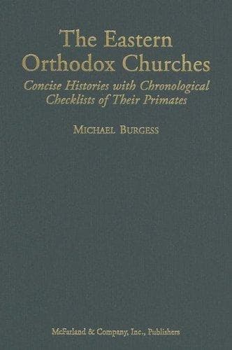 Cover of The Eastern Orthodox Churches by Michael Burgess