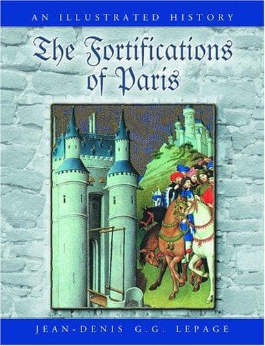 Cover of The fortifications of Paris by Jean-Denis Lepage