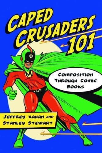 Cover of Caped crusaders 101 by Jeffrey Kahan