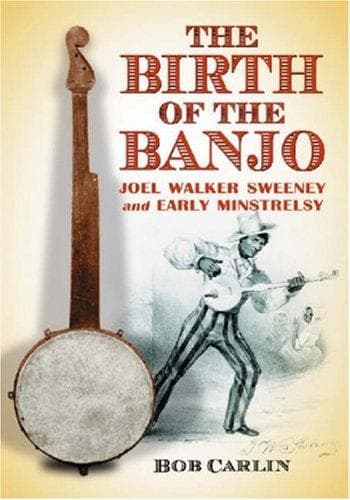 Cover of The Birth of the Banjo by Bob Carlin