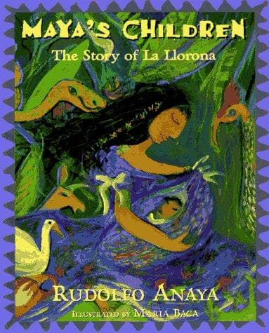Cover of Maya's Children by Rudolfo A. Anaya