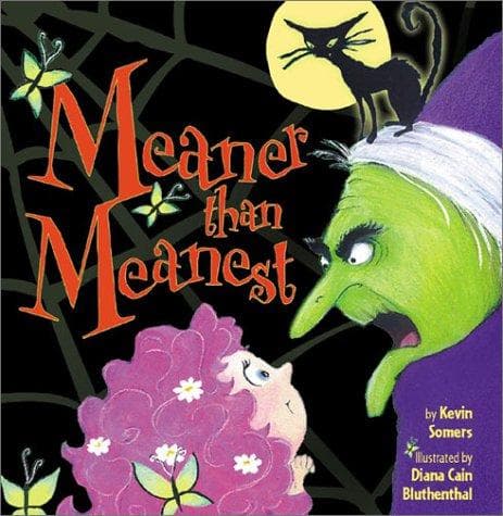 Cover of Meaner than meanest by Kevin Somers