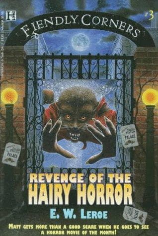 Cover of Revenge of the Hairy Horror by Ellen Leroe