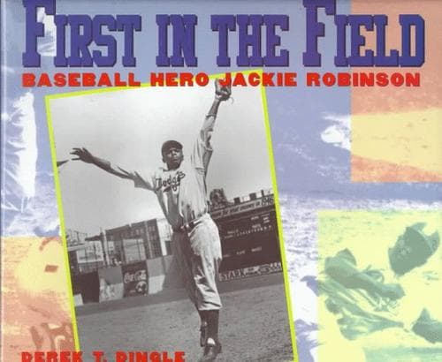 Cover of First in the field by Derek T. Dingle