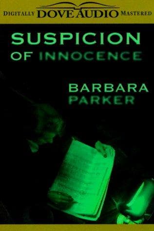 Cover of Suspicion of innocence by Barbara Parker
