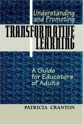 Cover of Understanding and promoting transformative learning by Patricia Cranton