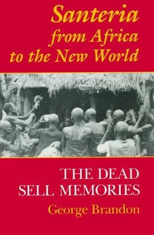 Cover of Santeria from Africa to the new world by George Brandon