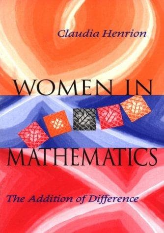 Cover of Women in mathematics by Claudia Henrion