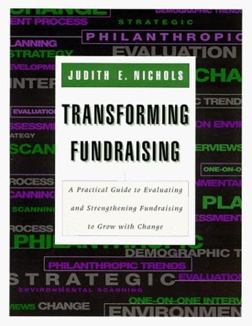 Cover of Transforming fundraising by Judith E. Nichols