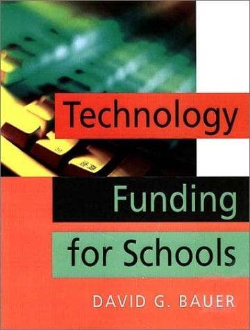 Cover of Technology Funding for Schools by David G. Bauer