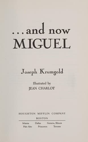 Cover of And Now Miguel (The Literature Experience 1991 Series) by Houghton Mifflin Company