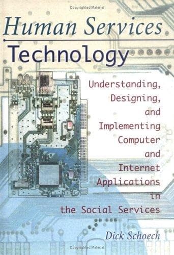 Cover of Human services technology by Dick Schoech