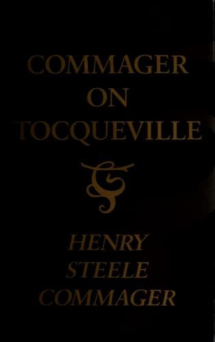 Cover of Commager on Tocqueville by Henry Steele Commager
