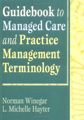 Cover of Guidebook to managed care and practice management terminology by Norman Winegar