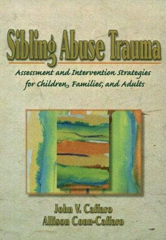 Cover of Sibling abuse trauma by John V. Caffaro