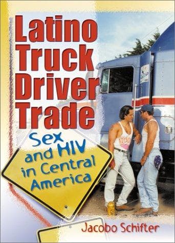 Cover of Latino Truck Driver Trade by Jacobo Schifter