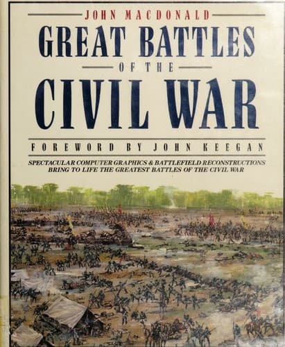 Cover of Great battles of the Civil War by John Macdonald