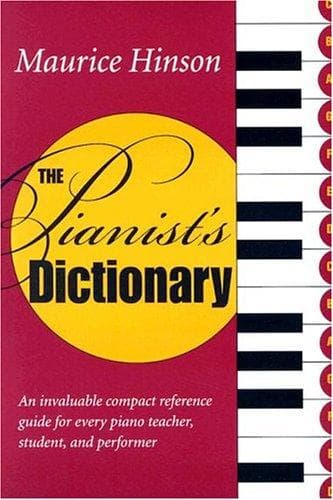 Cover of The Pianist's Dictionary by Maurice Hinson