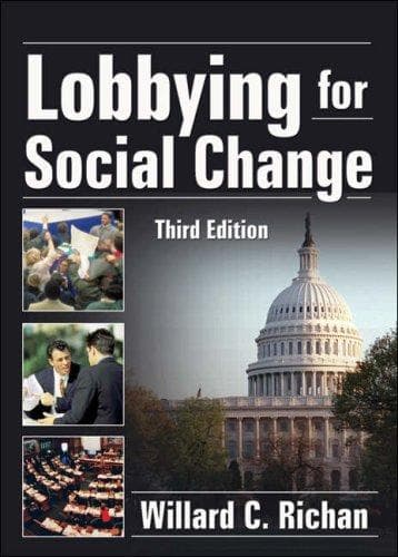 Cover of Lobbying for Social Change by Willard C. Richan