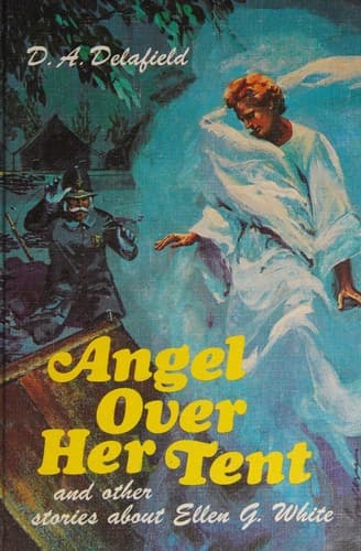 Cover of Angel over her tent by D. A. Delafield