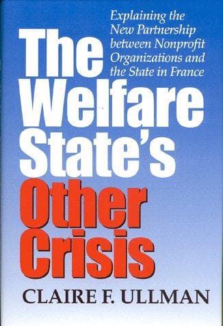 Cover of The welfare state's other crisis by Claire F. Ullman