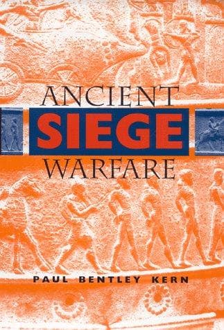 Cover of Ancient siege warfare by Paul Bentley Kern