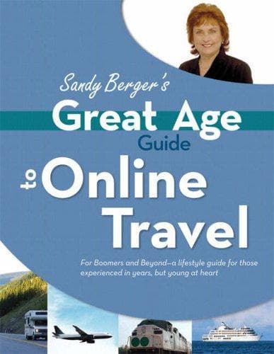 Cover of Great Age Guide to Online Travel (Great Age Guides) by Sandy Berger