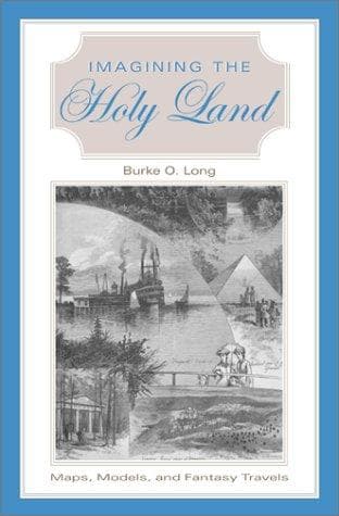 Cover of Imagining the Holy Land by Burke O. Long