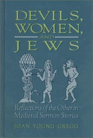 Cover of Devils, women, and Jews by Joan Young Gregg