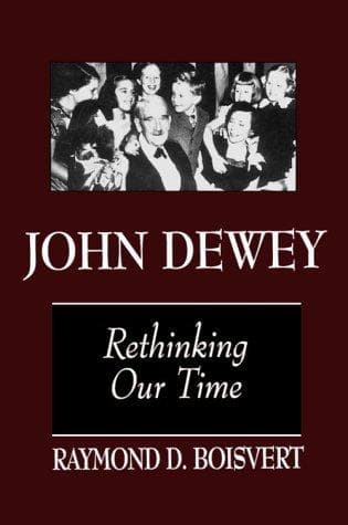 Cover of John Dewey by Raymond D. Boisvert