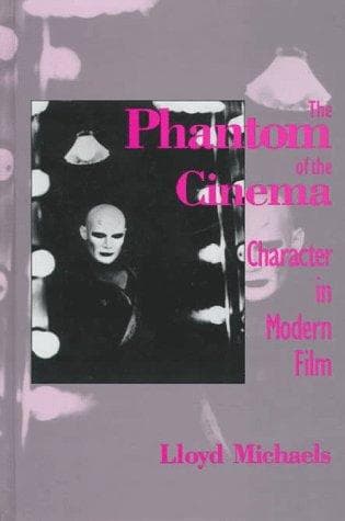 Cover of The phantom of the cinema by Lloyd Michaels
