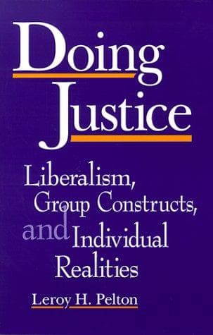 Cover of Doing justice by Leroy H. Pelton