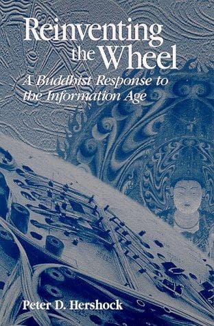 Cover of Reinventing the wheel by Peter D. Hershock