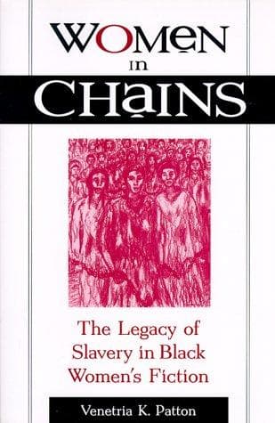 Cover of Women in Chains by Venetria K. Patton