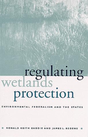 Cover of Regulating wetlands protection by Ronald Keith Gaddie