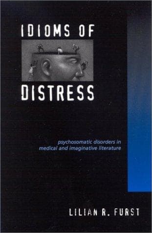 Cover of Idioms of Distress by Lilian R. Furst