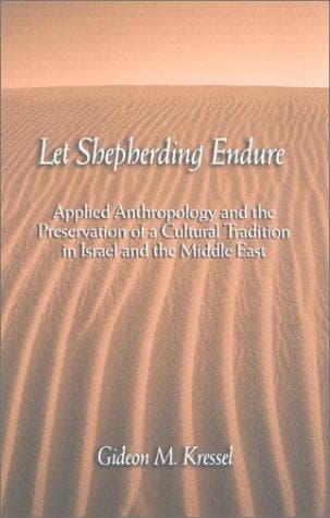 Cover of Let Shepherding Endure by Gideon M. Kressel
