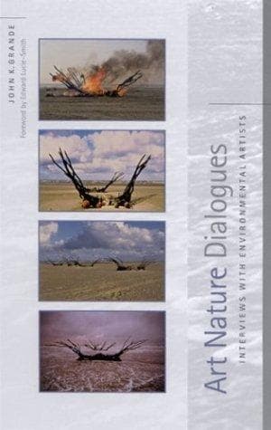 Cover of Art Nature Dialogues by John K. Grande