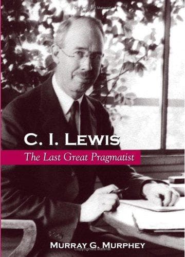 Cover of C. I. Lewis by Murray G. Murphey