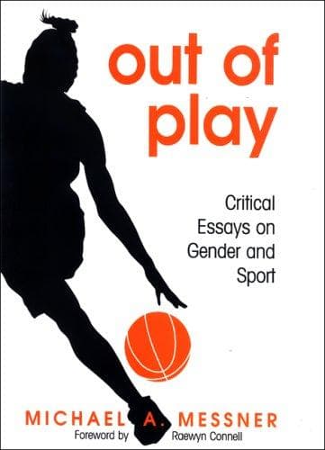 Cover of Out of Play by Michael A. Messner