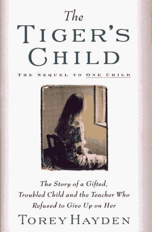 Cover of The tiger's child by Torey L Hayden