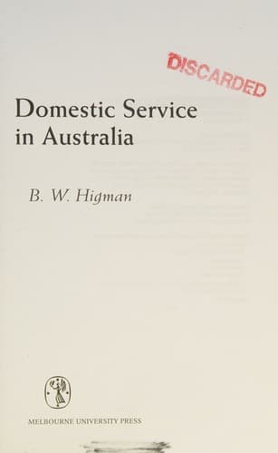 Cover of Domestic service in Australia by B. W. Higman