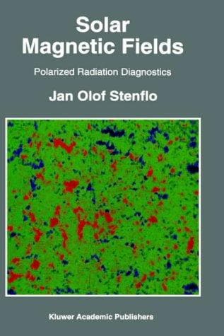 Cover of Solar magnetic fields by Jan Olof Stenflo