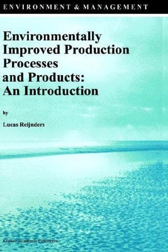 Cover of Environmentally improved production processes and products by Lucas Reijnders
