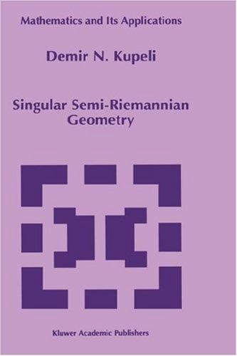 Cover of Singular semi-Riemannian geometry by Demir N. Kupeli