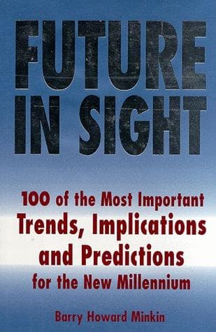 Cover of Future in Sight by Barry Howard Minkin