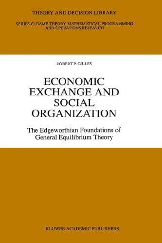 Cover of Economic exchange and social organization by Robert P. Gilles
