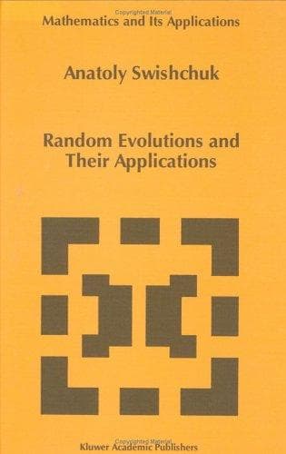 Cover of Random evolutions and their applications by A. V. Svishchuk