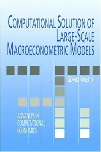 Cover of Computational solution of large-scale macroeconometric models by Giorgio Pauletto